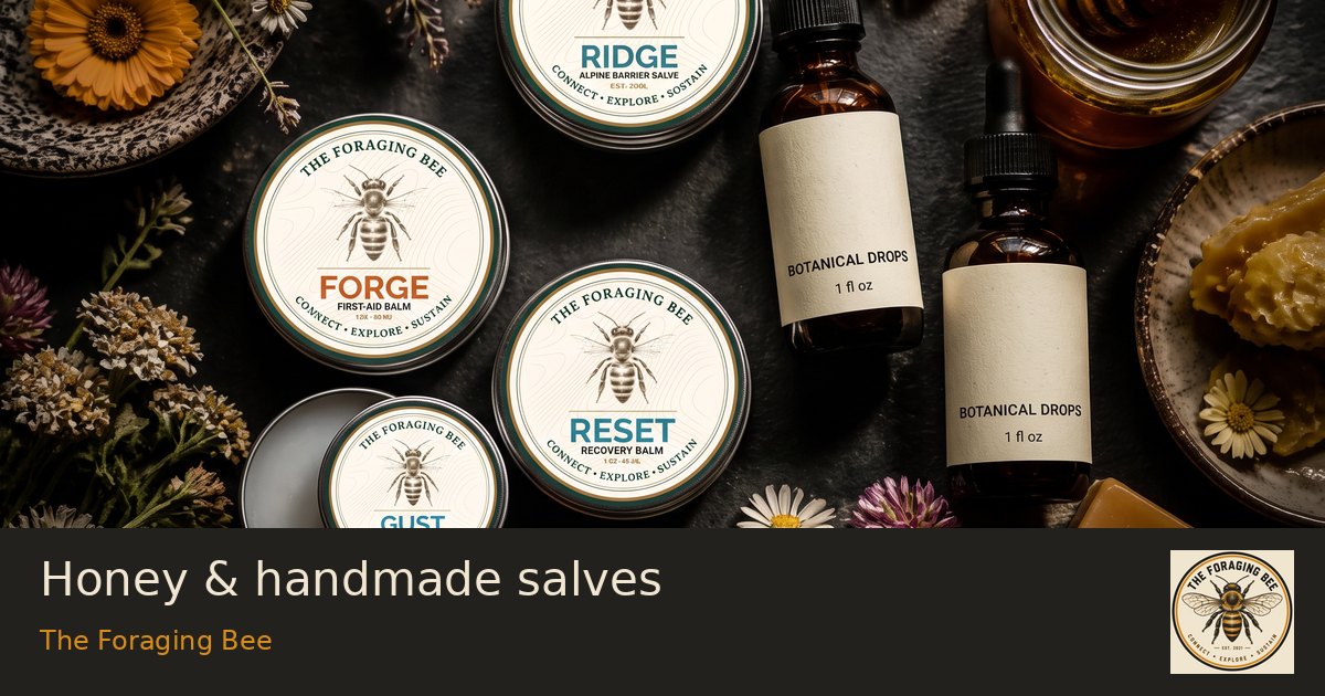 Honey & handmade salves — logo-branded illustrative sharing picture